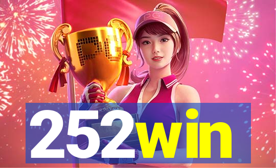 252win