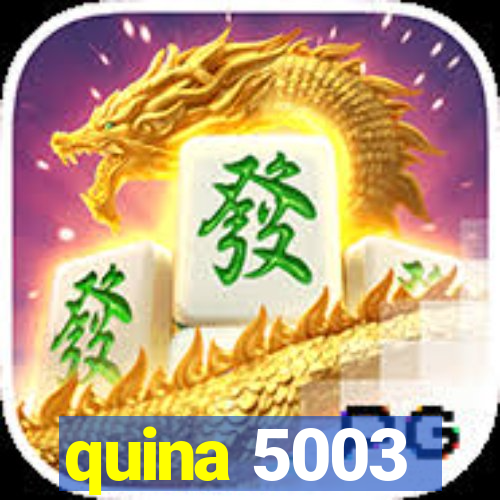 quina 5003