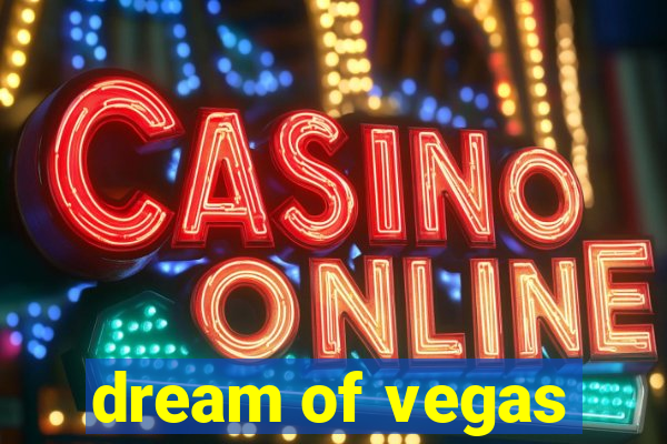 dream of vegas