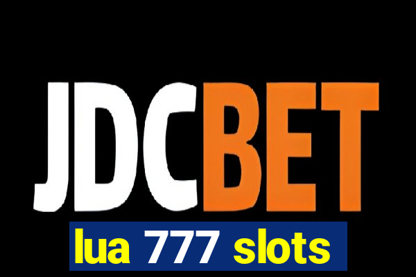 lua 777 slots