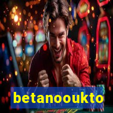 betanooukto