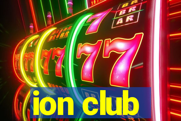 ion club