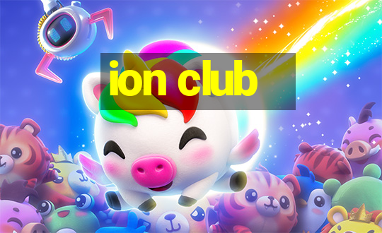 ion club