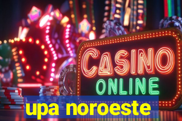 upa noroeste