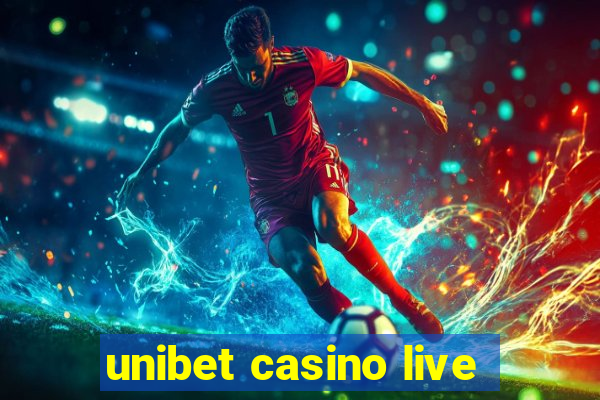 unibet casino live