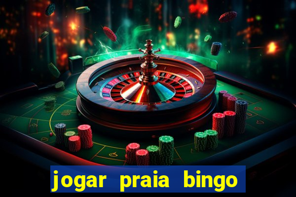 jogar praia bingo no pc