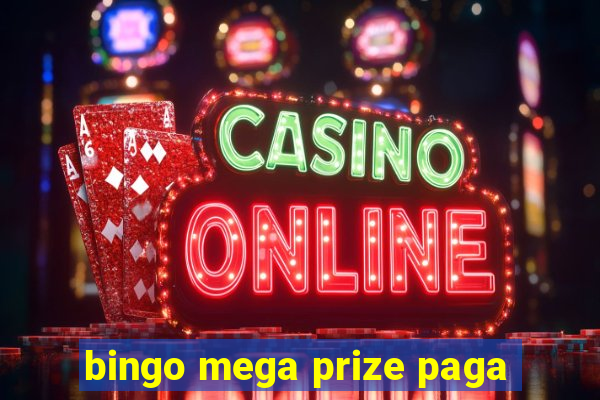 bingo mega prize paga