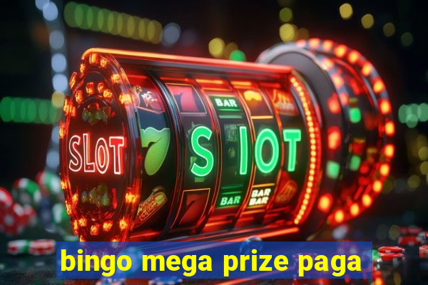 bingo mega prize paga