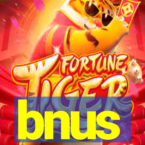 bnus