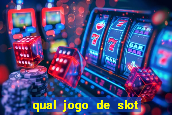 qual jogo de slot que paga no cadastro?