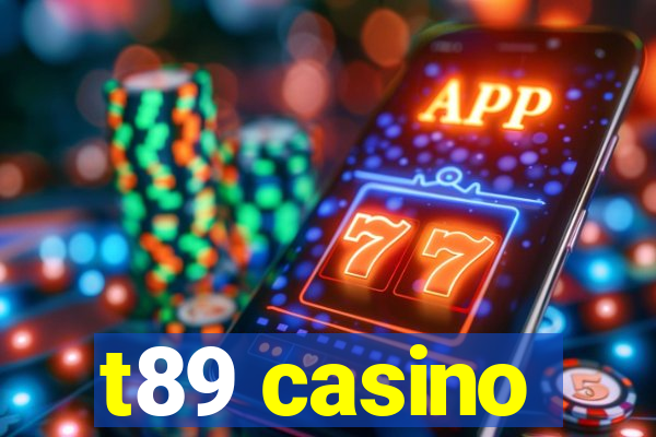 t89 casino