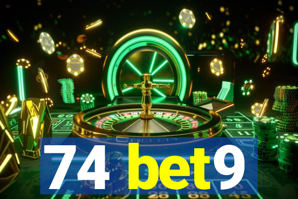 74 bet9