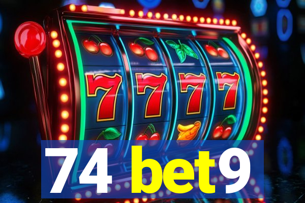 74 bet9