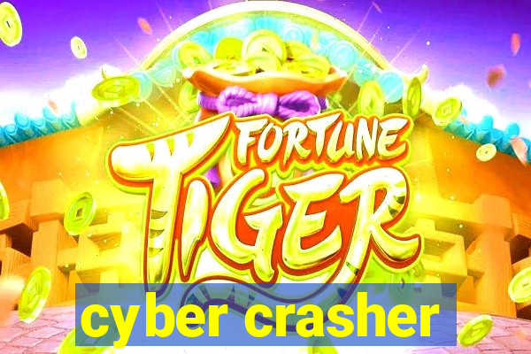 cyber crasher