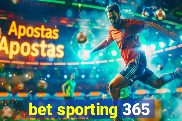 bet sporting 365