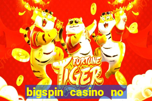 bigspin casino no deposit bonus