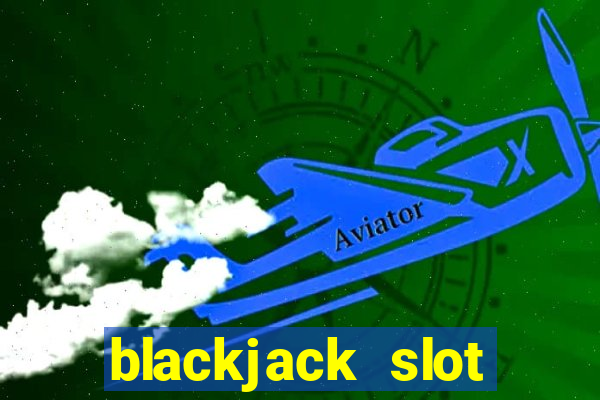 blackjack slot machine for sale