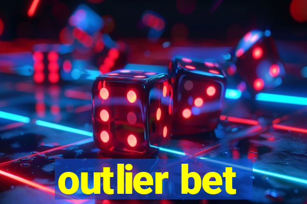 outlier bet