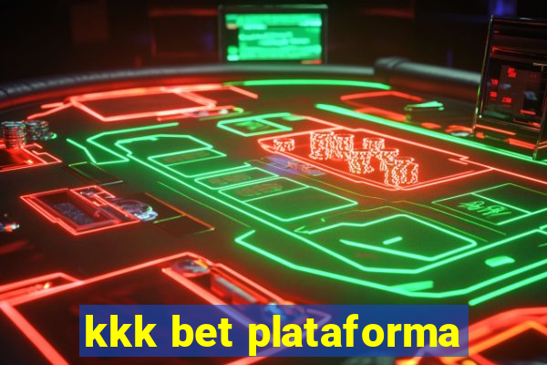 kkk bet plataforma