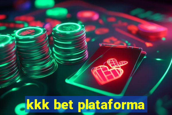 kkk bet plataforma