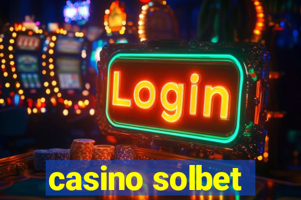 casino solbet