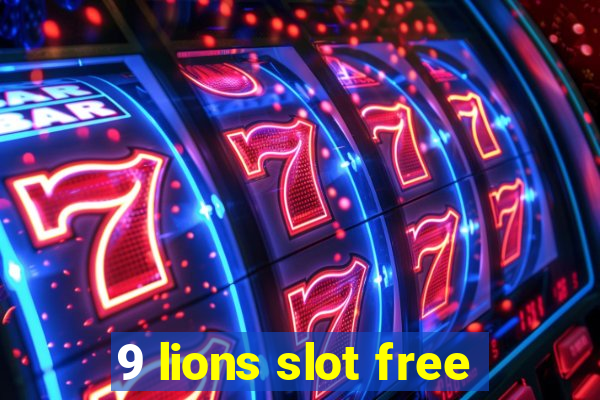 9 lions slot free