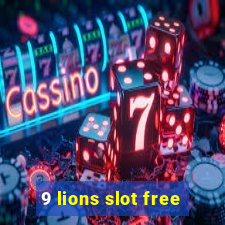 9 lions slot free