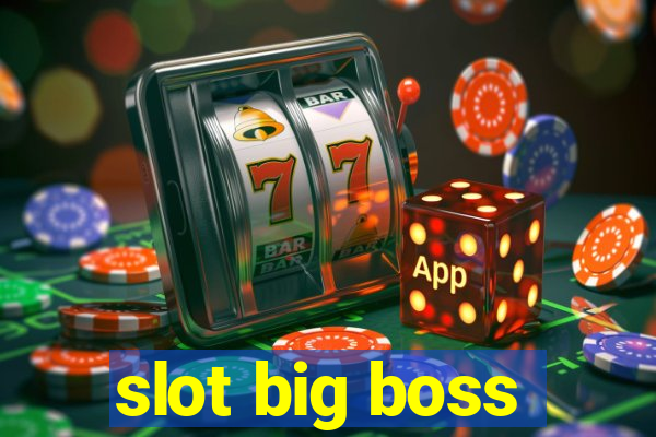 slot big boss