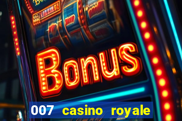 007 casino royale legendado download