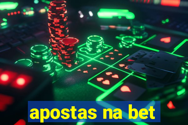 apostas na bet