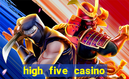 high five casino real slots