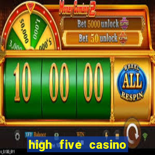 high five casino real slots