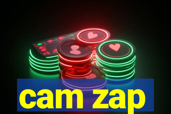 cam zap