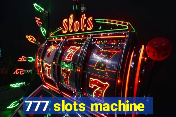 777 slots machine