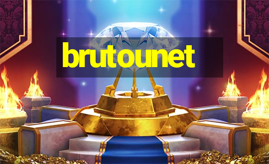 brutounet