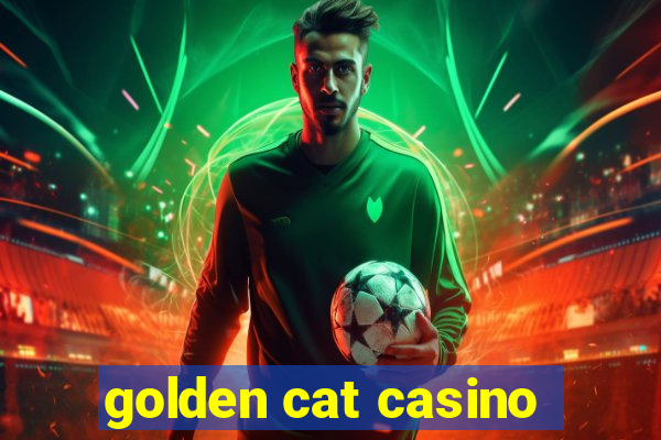 golden cat casino