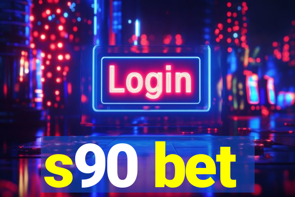 s90 bet