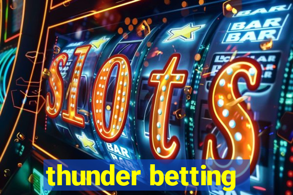 thunder betting