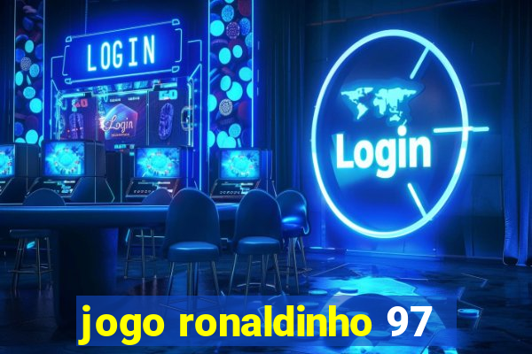 jogo ronaldinho 97