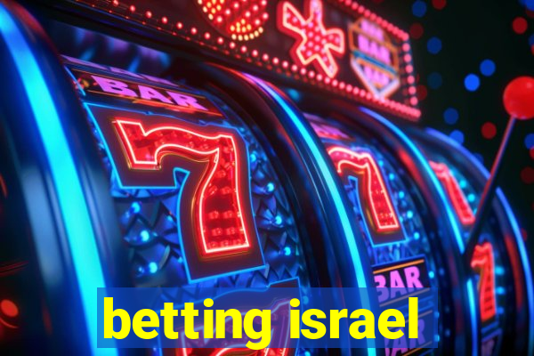 betting israel