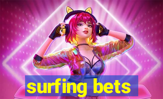 surfing bets