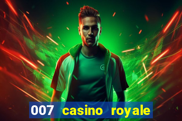 007 casino royale filme dublado torrent mp4