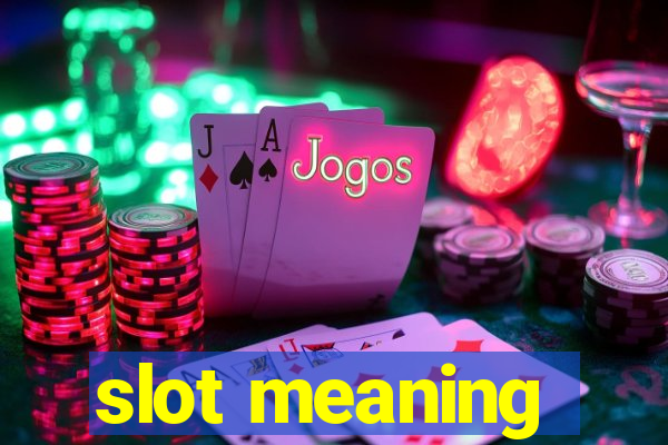 slot meaning