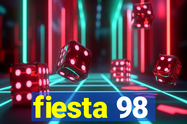 fiesta 98