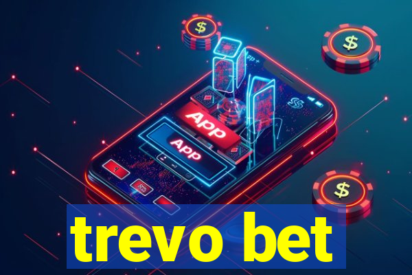 trevo bet