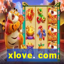 xlove. com