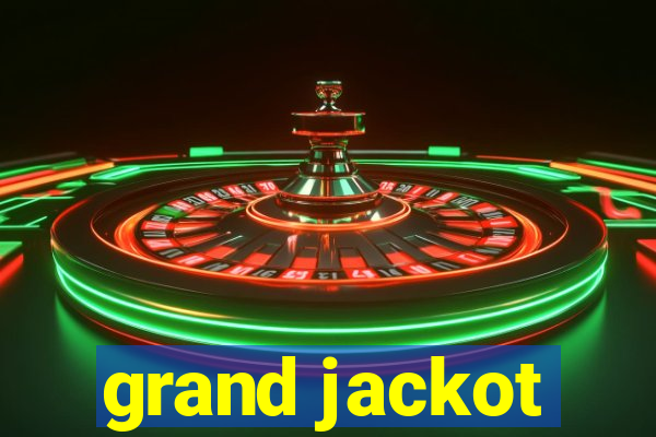 grand jackot