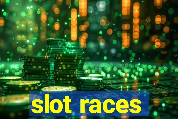 slot races