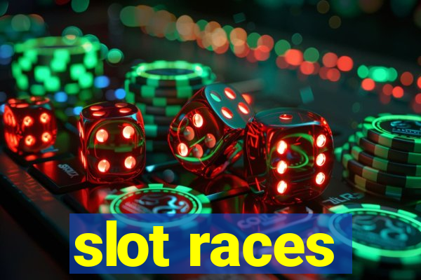 slot races