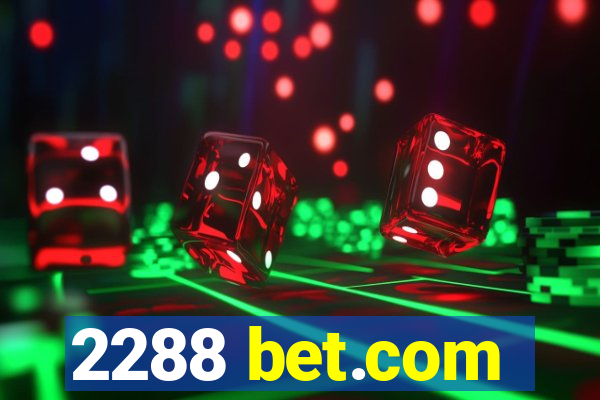 2288 bet.com